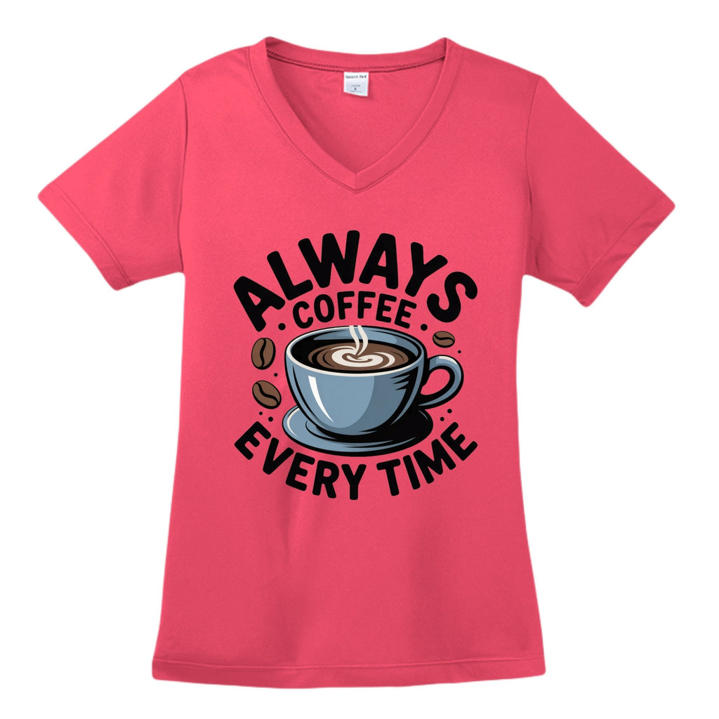 ALWAYS COFFEE WOMENS - One Spot Deals