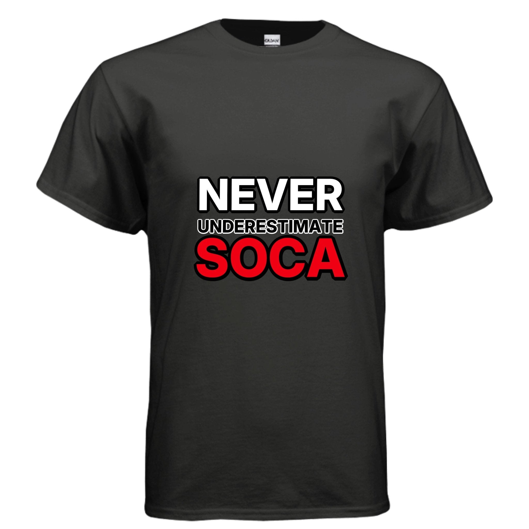 NEVER UNDERESTIMATE SOCA - One Spot Deals