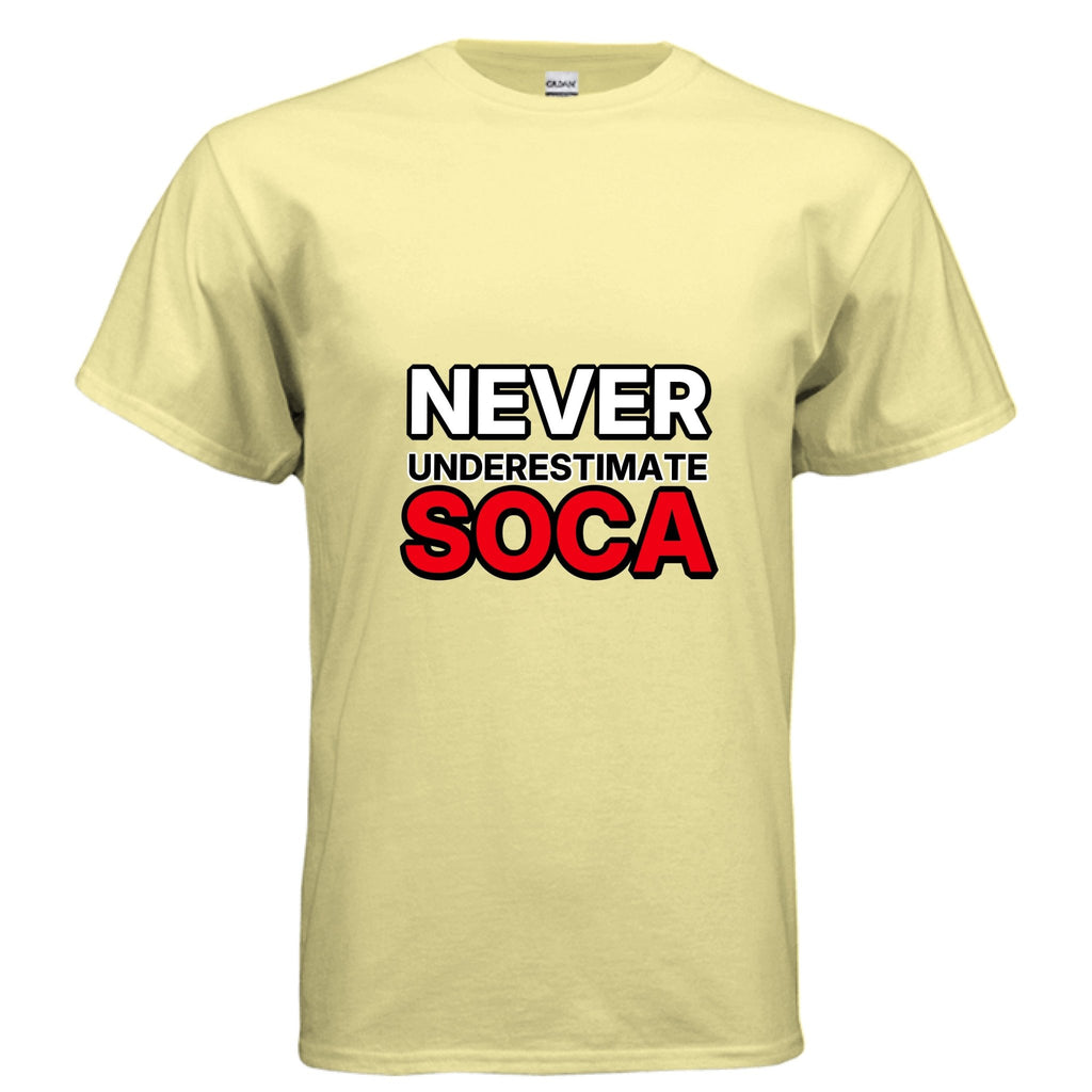 NEVER UNDERESTIMATE SOCA - One Spot Deals