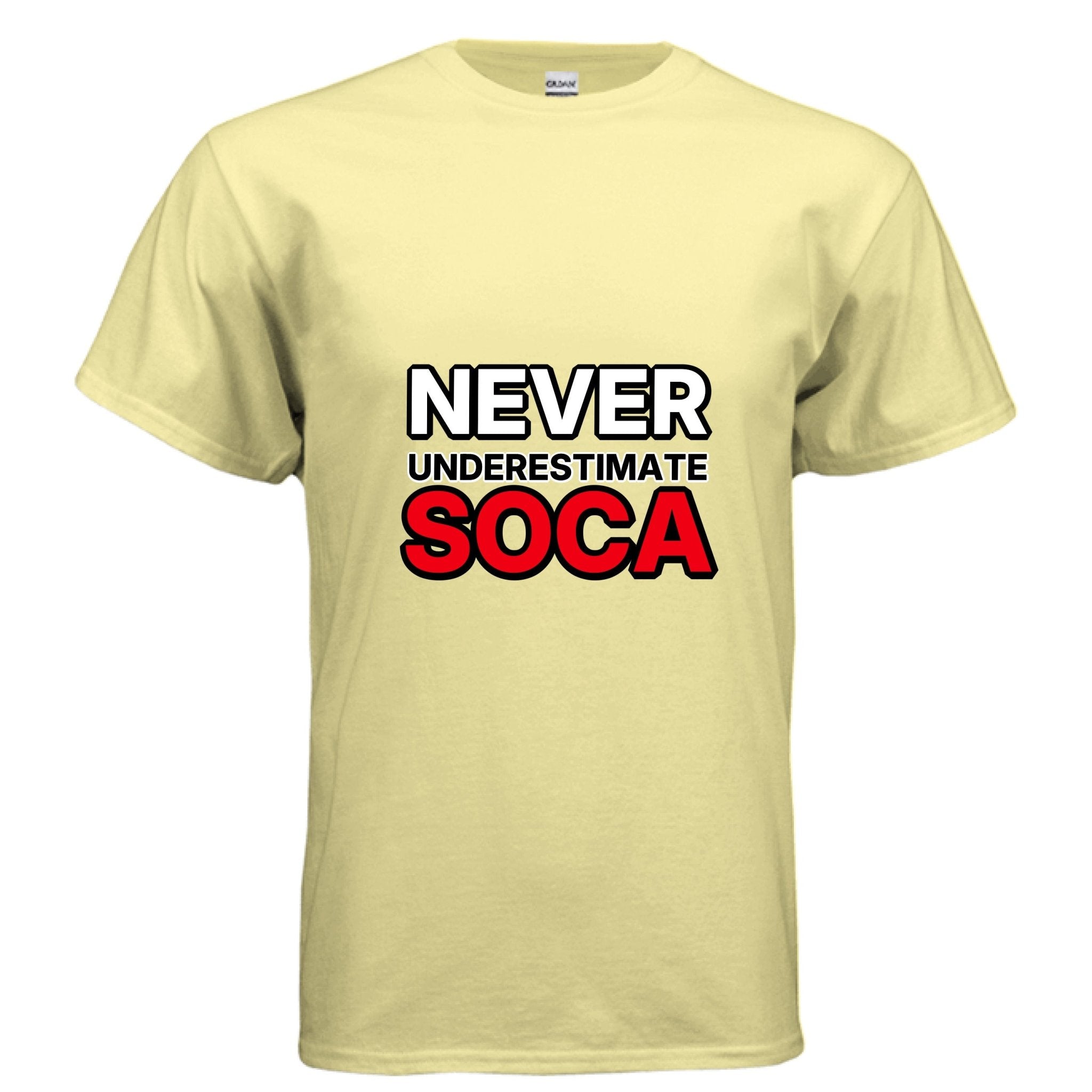 NEVER UNDERESTIMATE SOCA - One Spot Deals