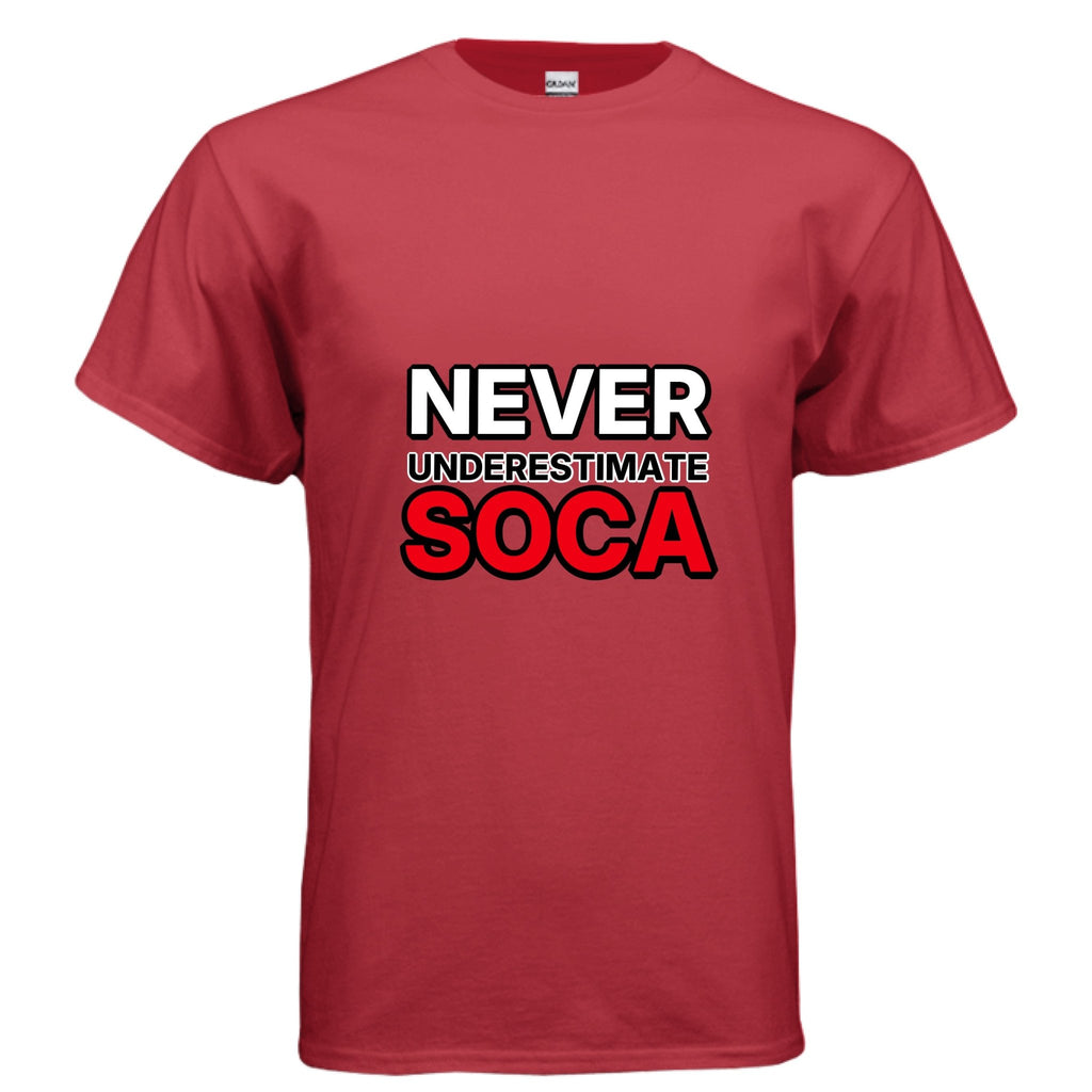 NEVER UNDERESTIMATE SOCA - One Spot Deals