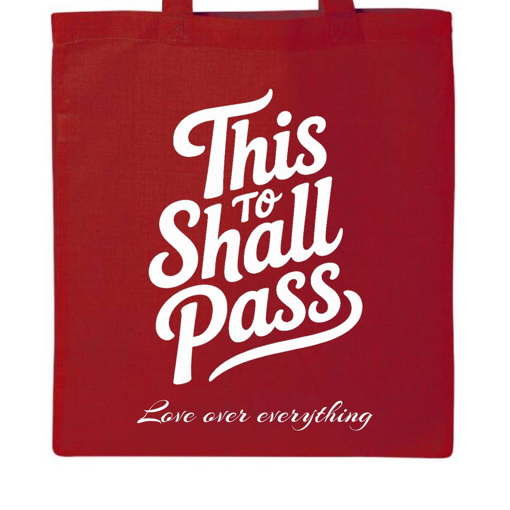 THIS TOO SHALL PASS TOTE - One Spot Deals