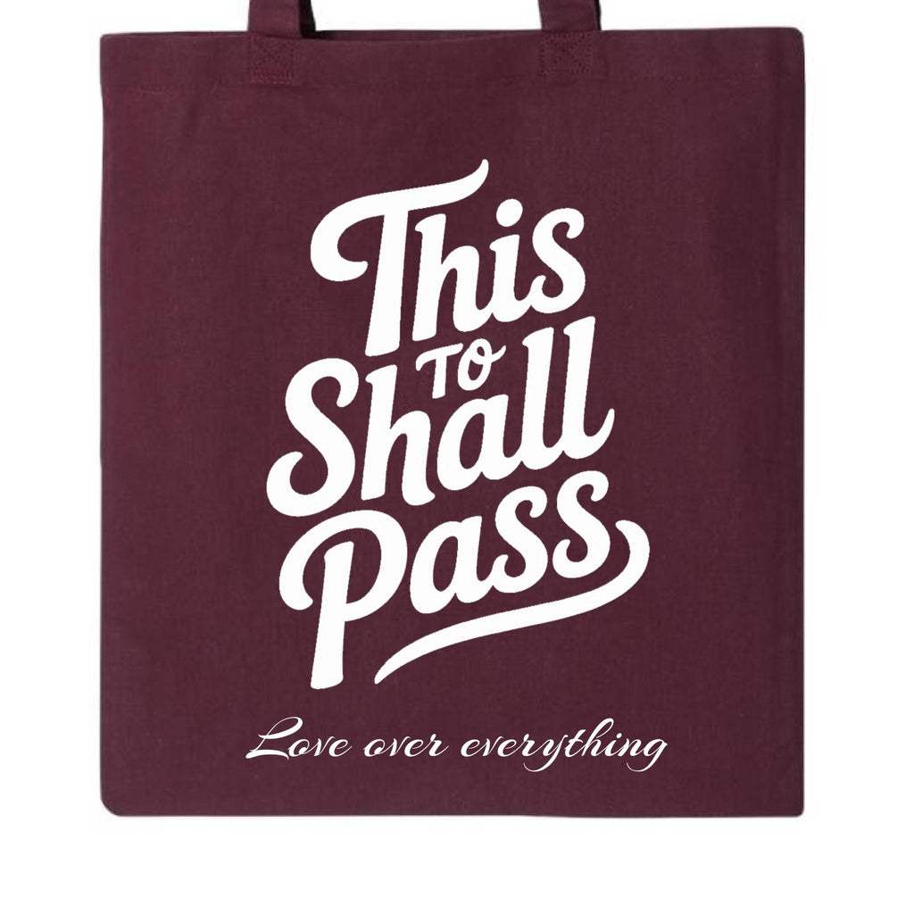 THIS TOO SHALL PASS TOTE - One Spot Deals